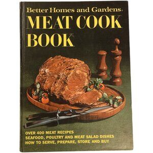 Meat Cook Book Better Homes And Gardens Hardcover 1971 7th Printing Recipe Book